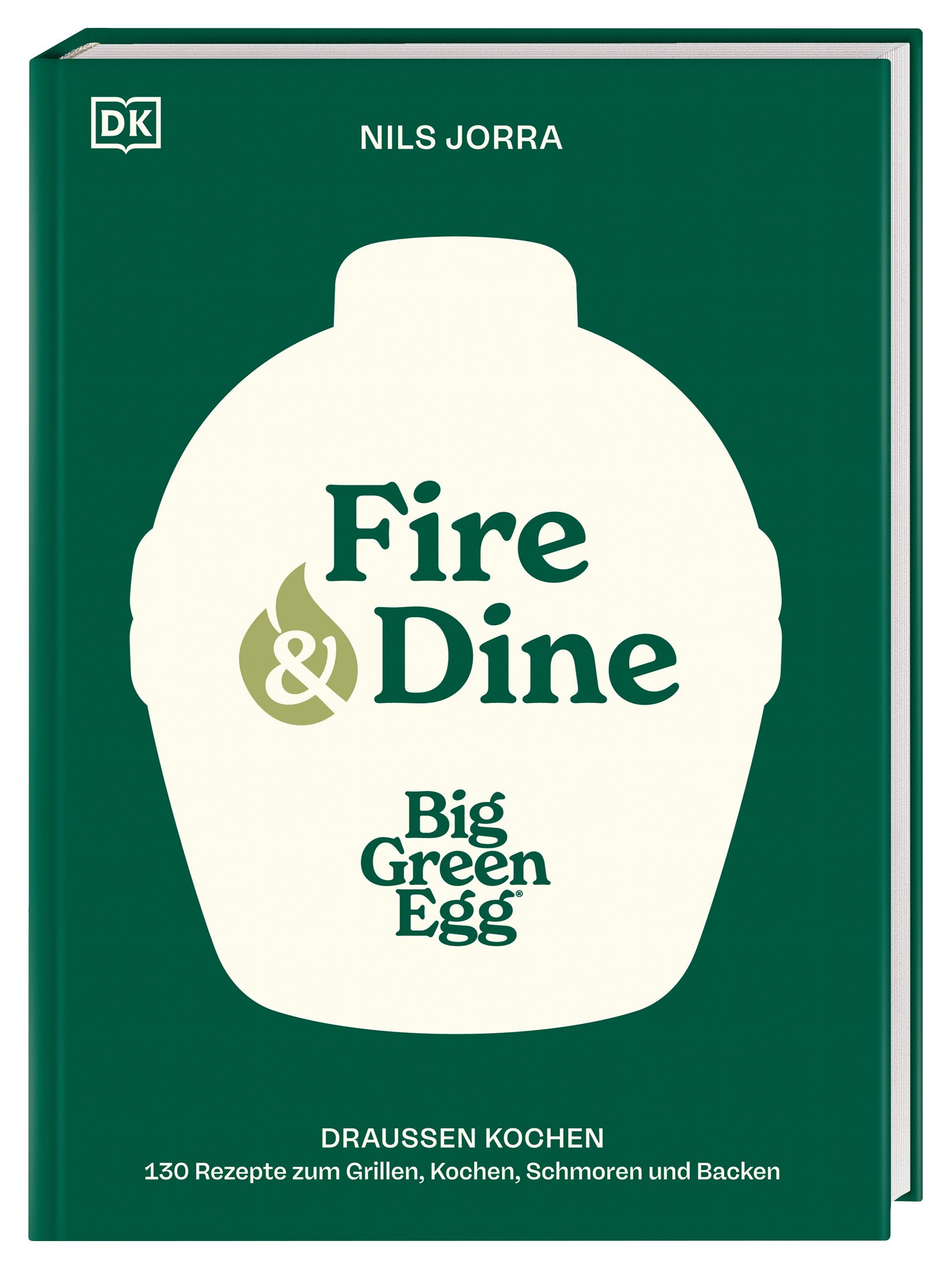 Big Green Egg - Fire & Dine by Nils Jorra