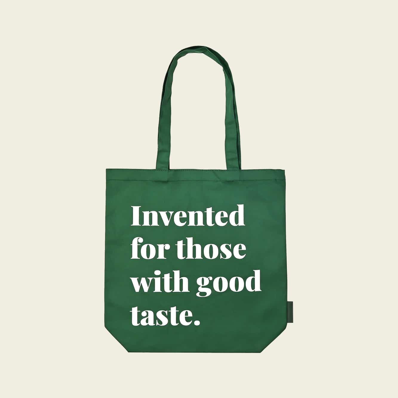 Baumwolltasche - Invented for those with good taste
